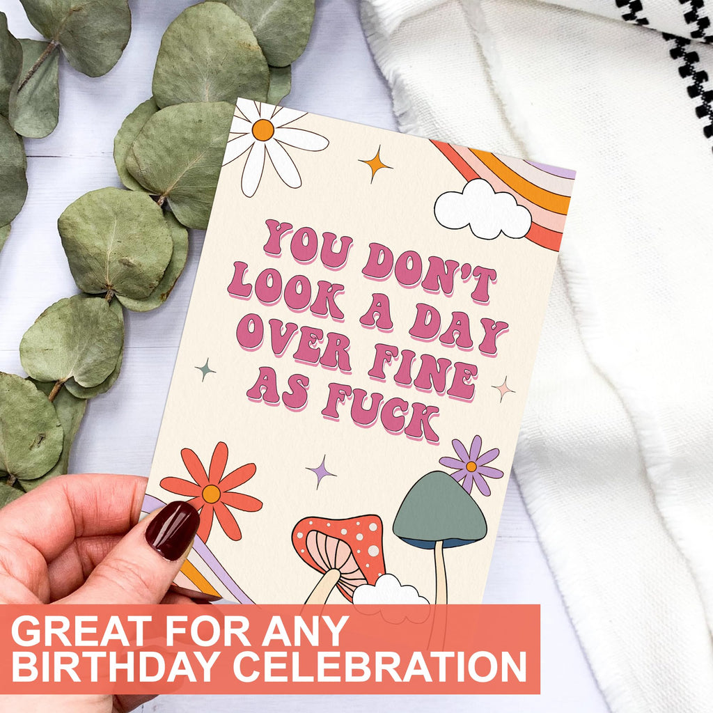 UnimaxPrint Funny Birthday Card for Wife Girlfriend, You Don't Look a Day Over Fine as F*ck, Rainbows Birthday Greeting 